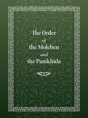 cover image of The Order of the Moleben and the Panikhida